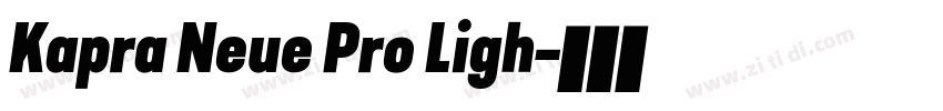 Kapra Neue Pro Ligh字体转换